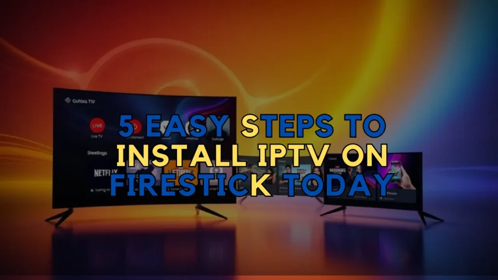 Install IPTV on Firestick
