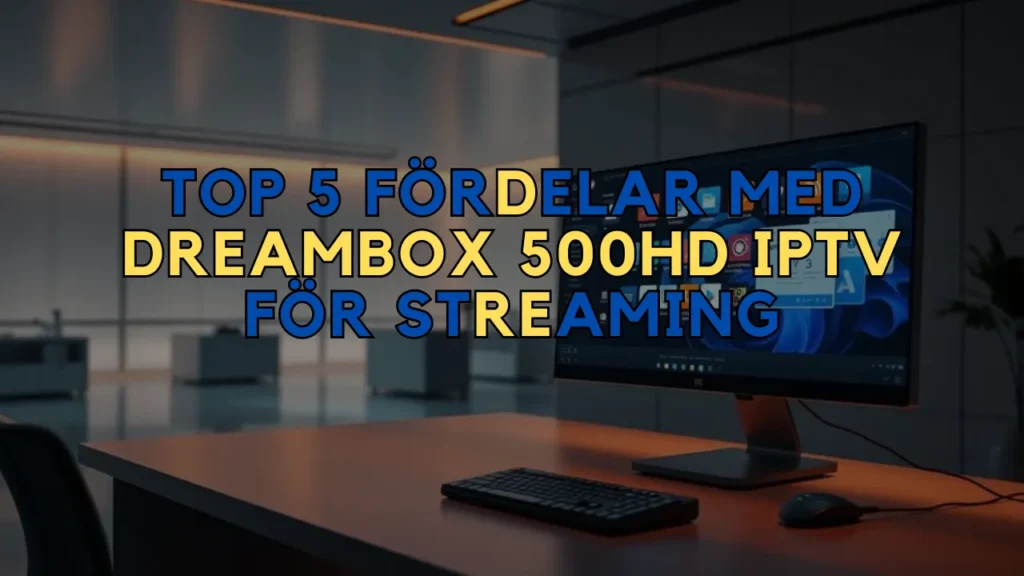 Dreambox 500HD IPTV