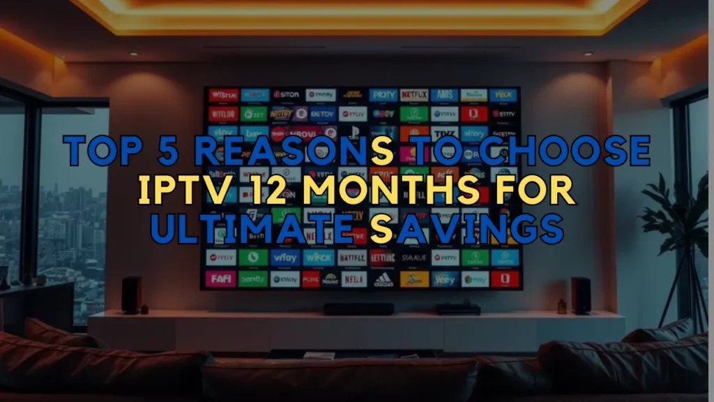 IPTV 12 Months