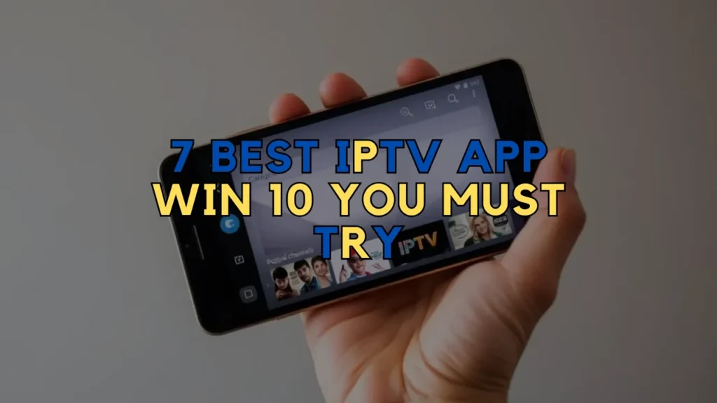 IPTV App Win 10